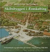 skibsbyggeri i ærøskøbing www